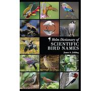 Helm Dictionary of Scientific Bird Names
