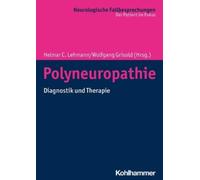 Helmar C. Lehmann Wolfgang Grisold Petra Baum Wolfga Polyneuropathie (Paperback)