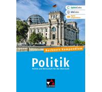 Helmut Becker Stephan Benzmann Buchners Kompendium Politik - neu: Po (Hardback)