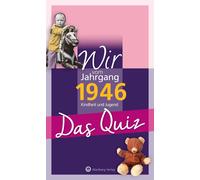 Helmut Blecher Wir vom Jahrgang 1946 - Das Quiz: Kindheit und Jugend (Paperback)