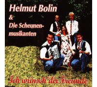 Helmut Bolin - Ich wünsch dir Freunde