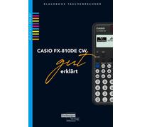 Helmut Gruber Robert Neumann CASIO fx-810DE CW gut erklärt (Paperback)