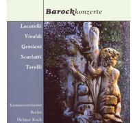 Helmut Koch - Baroque Concertos