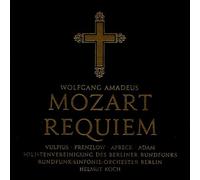 Rundfunk Sinfonie Orchester Berlin - Wolfgang Amadeus Mozart: Requiem
