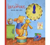 Helmut Lingen Verlag GmbH Leo Lausemaus lernt die Uhr (Hardback)