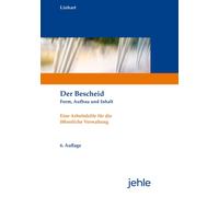 Helmut Linhart Der Bescheid: Form, Aufbau und Inhalt - Eine Arbeitsh (Paperback)