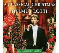 Helmut Lotti - Classical Christmas With