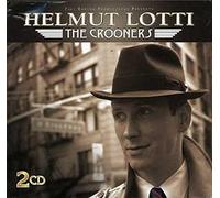 HELMUT LOTTI - Crooners the