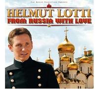 HELMUT LOTTI-FROM RUSSIA WITH LOVE
