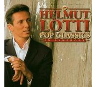 Helmut Lotti - Pop Classics In Symphony