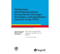Helmut Remschmi Multiaxiales Klassifikationsschema für psychische Stö (Hardback)
