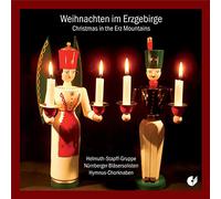 Helmuth-Stapf-Gruppe; NUrnberger BlAsersolisten; Hymnus-Chorknaben - Christmas in the Erz Mountains