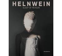 Helnwein: Sleep of Reason