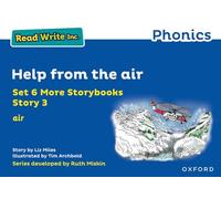 Help from the air (Blue Set 6A Storybook 3) (Read Write Inc. Phonics More Storybooks)