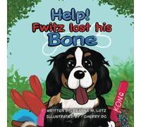 Help! Fwitz Lost his Bone