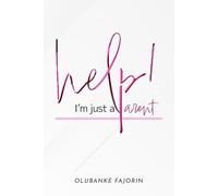 Help! I'm just a parent