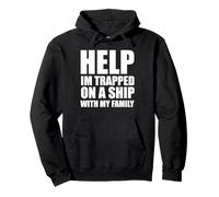 Help Im Trapped On A Ship With My Family Matching Trip Pullover Hoodie