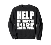 Help Im Trapped On A Ship With My Family Matching Trip Sweatshirt