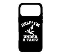 Help! I'm Under A Tack! - Funny Saying Sarcastic Novelty Case for iPhone 17 Pro Max