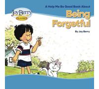Help Me Be Good Book about Being Forgetful