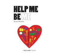Help Me Be Me