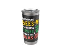 Help More Bees Plant More Trees Clean The Seas Stainless Steel Insulated Tumbler
