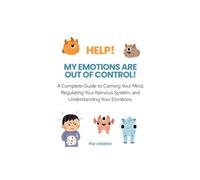 Help! My Emotions are out of my Control! (TrainTank)