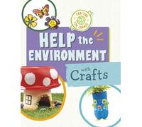 Help the Environment with Crafts