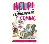 Help! The Grandchildren are Coming: Activities, Games, Jokes, Puzzles, Magic Tricks and More!