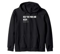Help the Poor and Needy Bible Verse Quote Statement Zip Hoodie