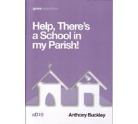 Help, There's a School in my Parish