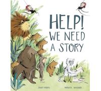 Help! We Need a Story – Little Tiger Verlag
