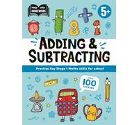 Help With Homework: Age 5+ Adding & Subtracting (Practise Key Stage 1 Maths skills for school)