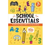 Help With Homework: Age 7+ School Essentials (Practise Key Stage 2 skills in one big workbook)