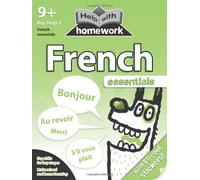 Help with Homework Workbook: 9+ French