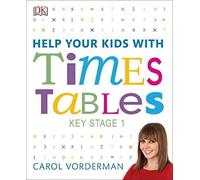 Help Your Kids With Times Tables - Key Stage 1 And 2