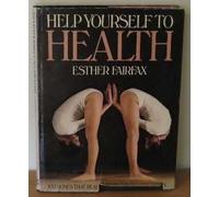 Help Yourself to Health: Exercises That Really Work for Men and Women