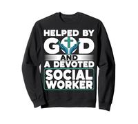 Helped By God Devoted Social Worker Community Service Sweatshirt