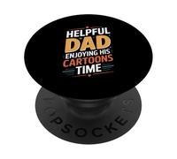 Helpful Dad Enjoying His Cartoons Time Funny Father PopSockets Adhesive PopGrip