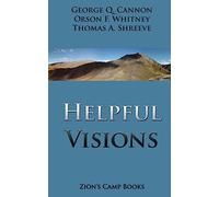 Helpful Visions: The Faith-Promoting Series Book 14: Volume 14