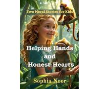 Helping Hands and Honest Hearts