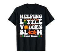 Helping Little Voices Bloom Speech Therapy SLP Women Men T-Shirt