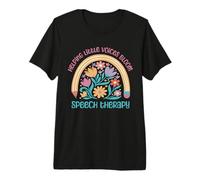 Helping Little Voices Bloom Speech Therapy Speech Therapist Premium T-Shirt