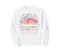 Helping Moms And Babies Bloom - Doula Sweatshirt