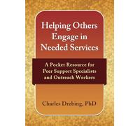 Helping Others Engage in Needed Services: A Pocket Resource for Peer Support Specialists and Outreach Workers