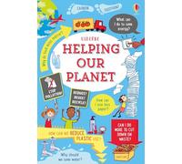 Helping Our Planet: 1 (Usborne Life Skills)