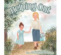 Helping Out: 1 (Walk by the Way)
