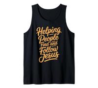 Helping People Find and Follow Jesus Message Tank Top