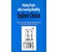 Helping People with a Learning Disability Explore Choice