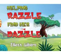 Helping Razzle Find Her Dazzle